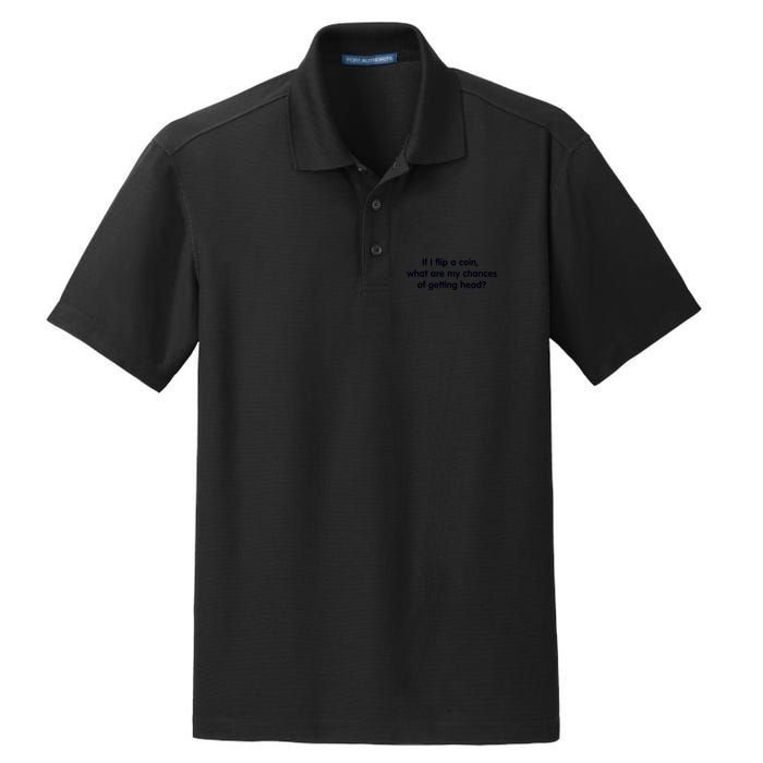 If I Flip A Coin What Are My Chances Of Getting Head? Quote Dry Zone Grid Polo