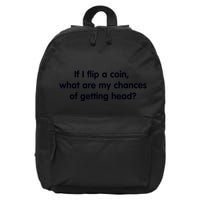If I Flip A Coin What Are My Chances Of Getting Head? Quote 16 in Basic Backpack