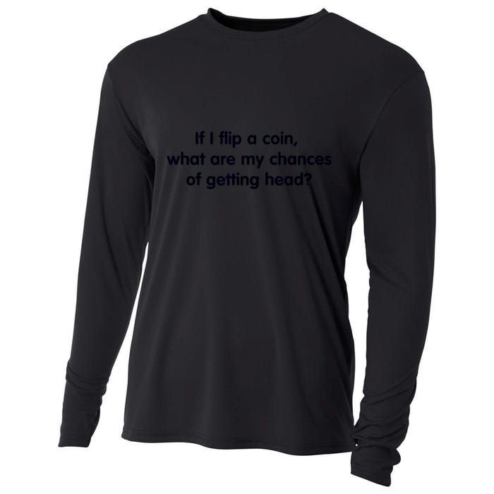 If I Flip A Coin What Are My Chances Of Getting Head? Quote Cooling Performance Long Sleeve Crew