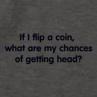 If I Flip A Coin What Are My Chances Of Getting Head? Quote Vector Backpack