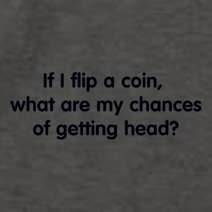 If I Flip A Coin What Are My Chances Of Getting Head? Quote Vector Backpack