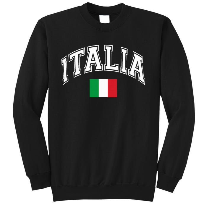 Italy Italian Flag Italia Tall Sweatshirt