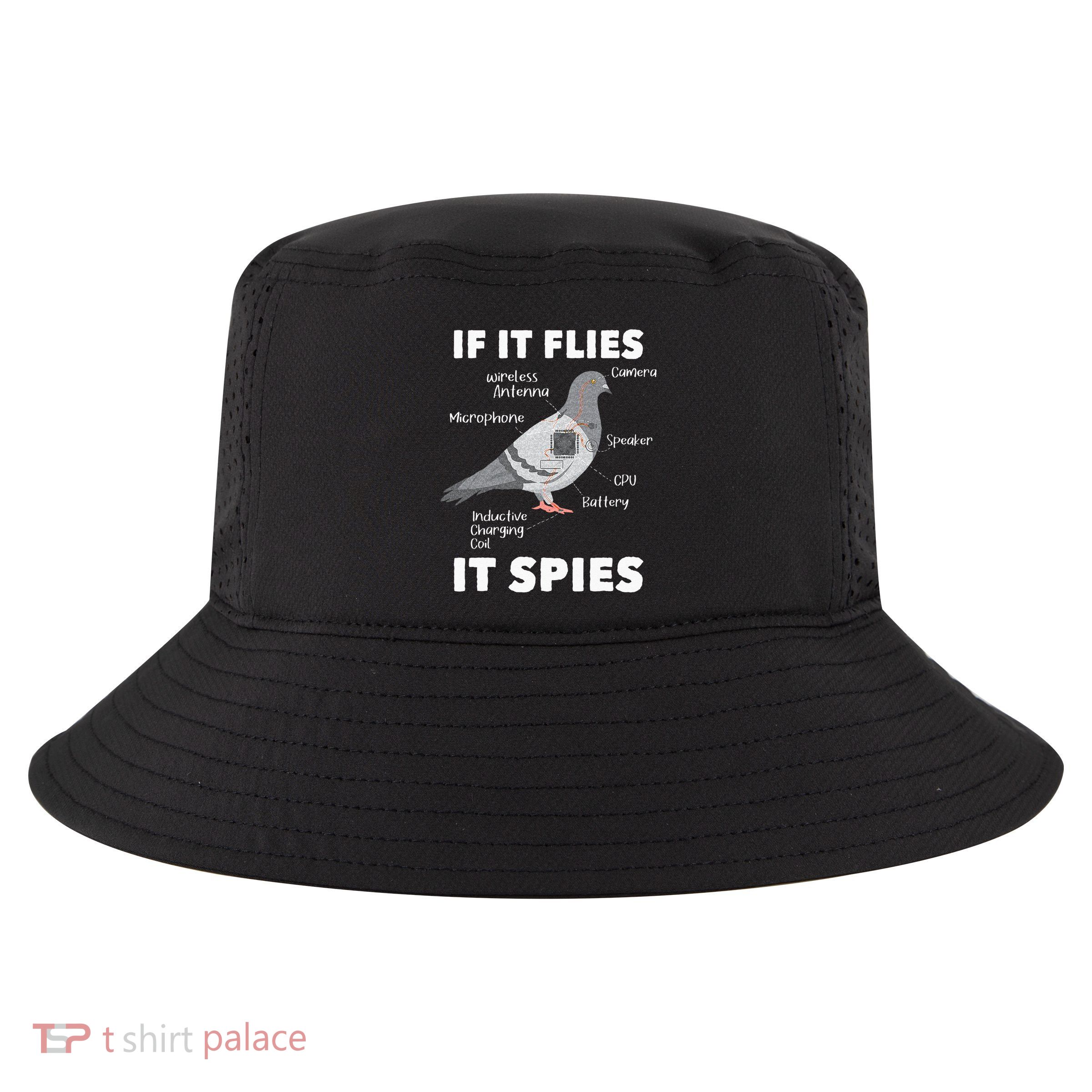 If It Flies It Spies Pigeon Whisperer Birdwatching Cool Comfort Performance Bucket Hat
