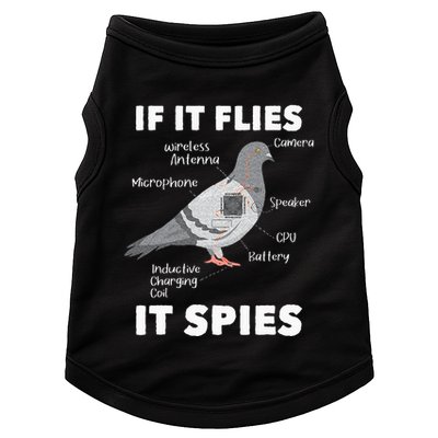 If It Flies It Spies Pigeon Whisperer Birdwatching Doggie Tank