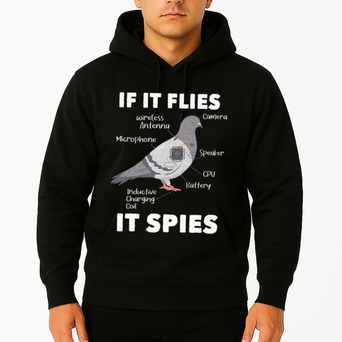 If It Flies It Spies Pigeon Whisperer Birdwatching Hoodie