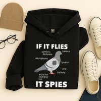 If It Flies It Spies Pigeon Whisperer Birdwatching Hoodie
