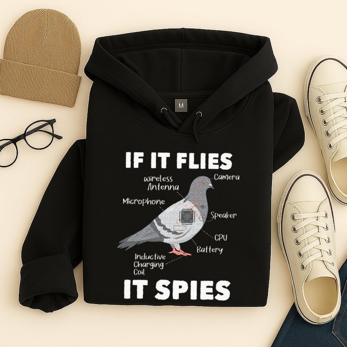 If It Flies It Spies Pigeon Whisperer Birdwatching Hoodie