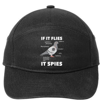 If It Flies It Spies Pigeon Whisperer Birdwatching 7-Panel Snapback Hat