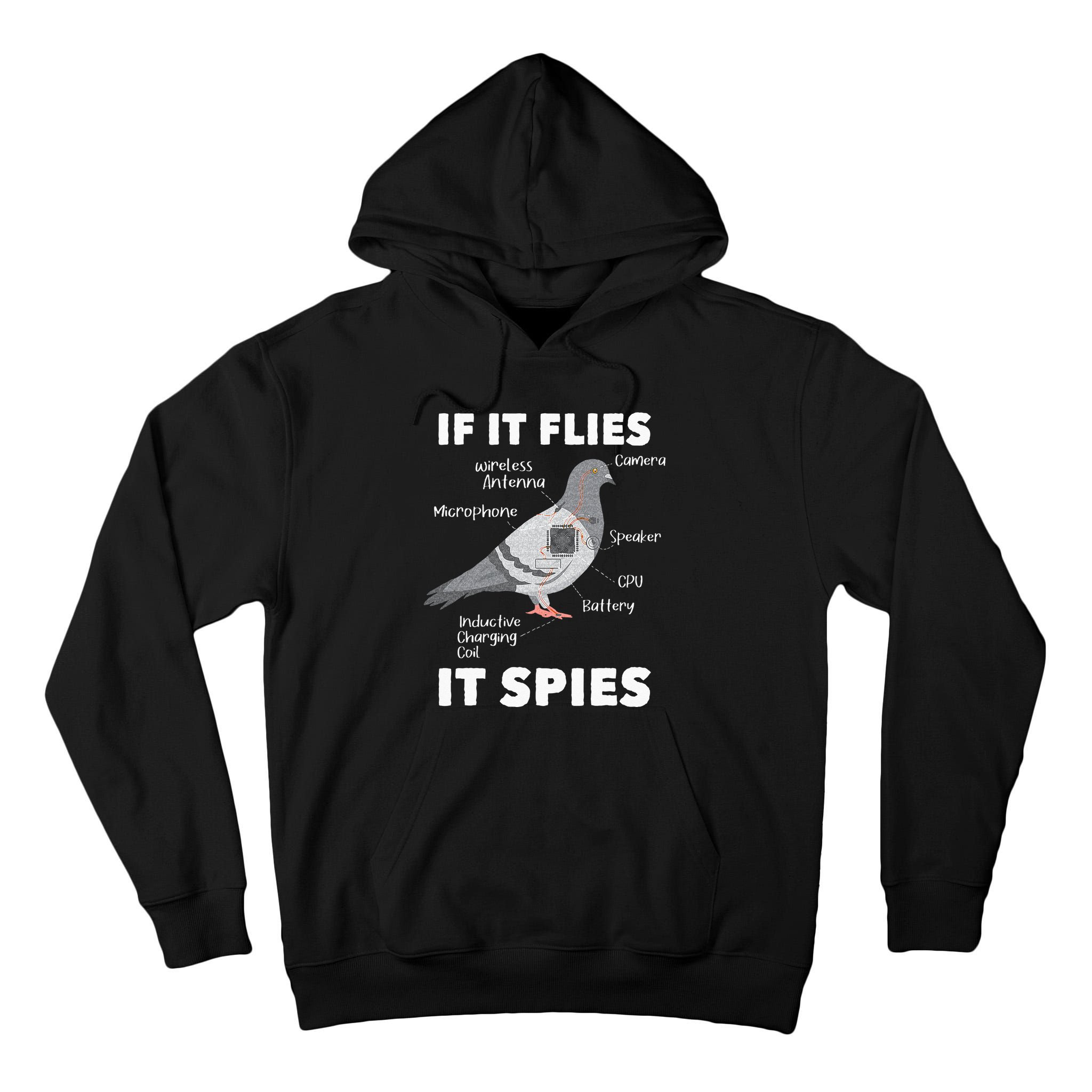If It Flies It Spies Pigeon Whisperer Birdwatching Tall Hoodie