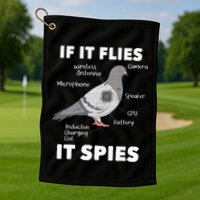 If It Flies It Spies Pigeon Whisperer Birdwatching Golf Towel