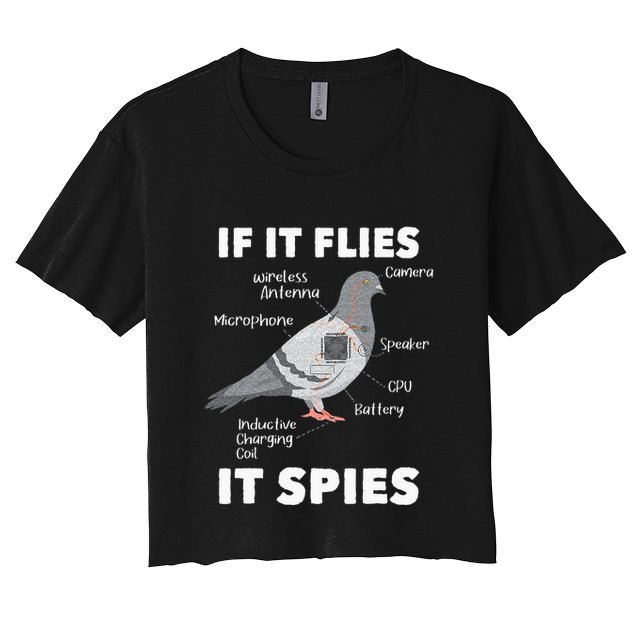 If It Flies It Spies Pigeon Whisperer Birdwatching Crop Top