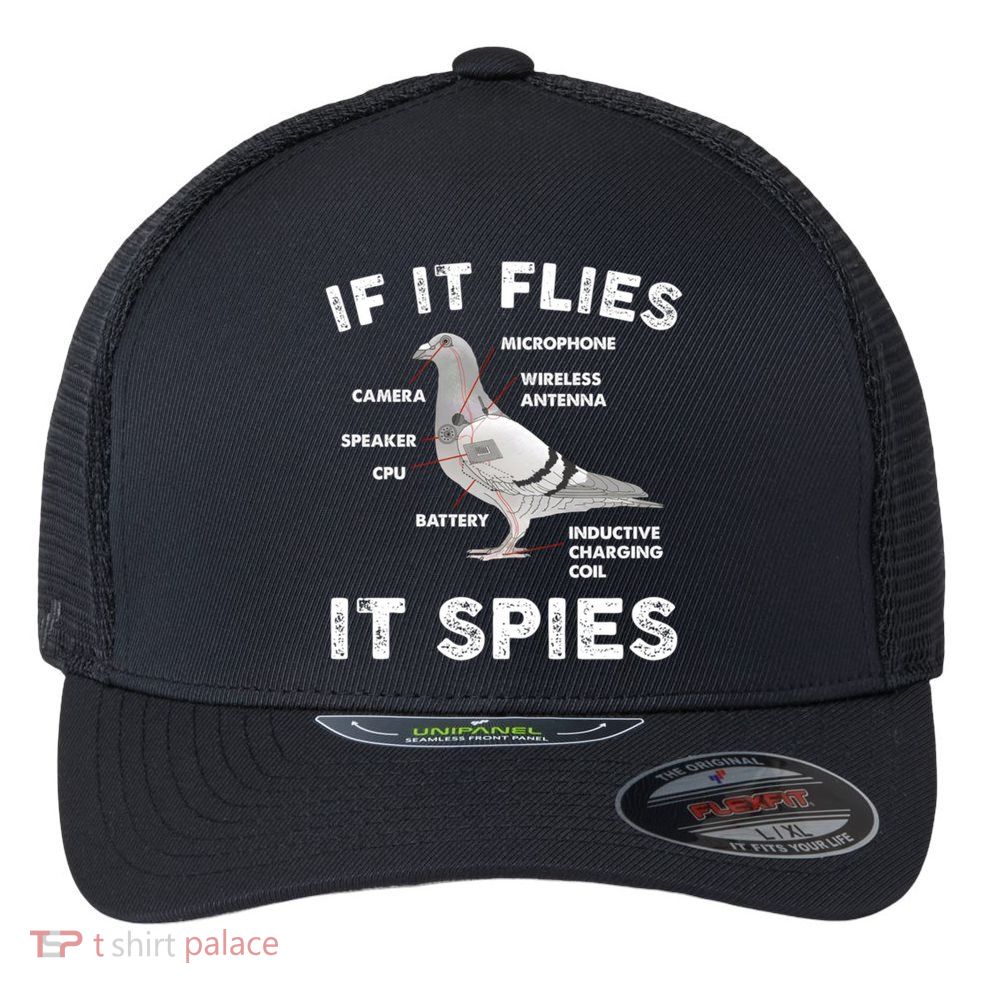 If It Flies It Spies Pigeon Anatomy Bird Funny Flexfit Unipanel Trucker Cap