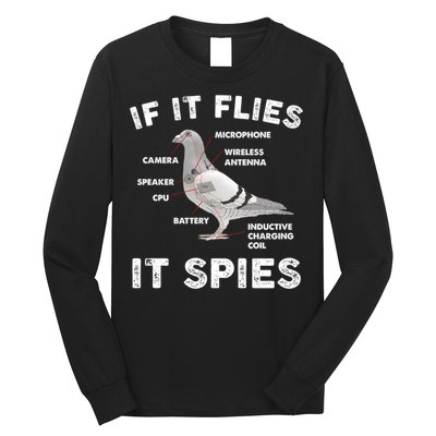 If It Flies It Spies Pigeon Anatomy Bird Funny Long Sleeve Shirt