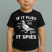 If It Flies It Spies Pigeon Anatomy Bird Funny Toddler T-Shirt