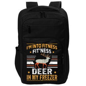 I'm Into Fitness Deer Freezer funny dad hunter deer hunting Impact Tech Backpack