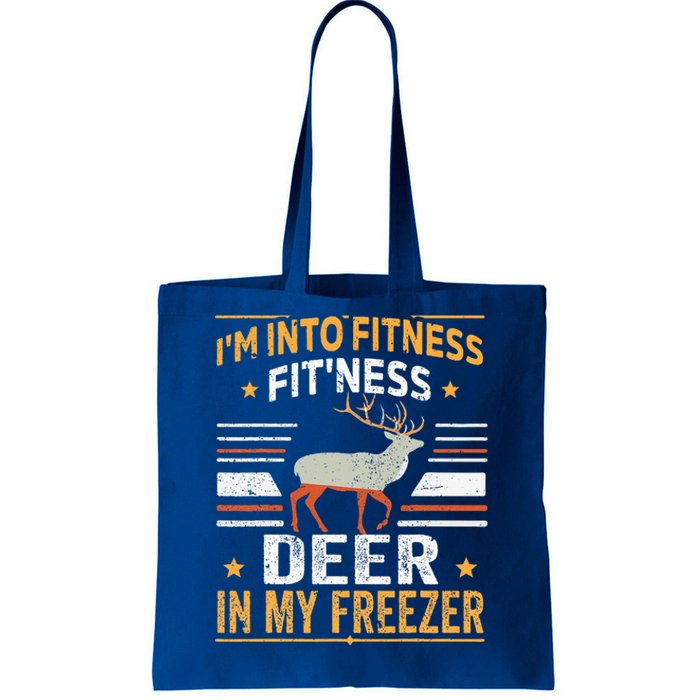 I'm Into Fitness Deer Freezer funny dad hunter deer hunting Tote Bag