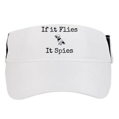 If It Flies It Spies Funny Bird Spy Adult Drive Performance Visor