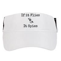If It Flies It Spies Funny Bird Spy Adult Drive Performance Visor