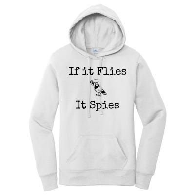 If It Flies It Spies Funny Bird Spy Women's Pullover Hoodie