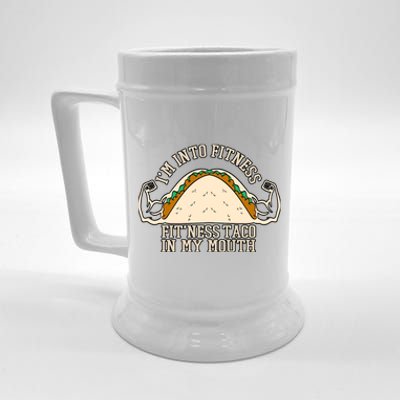 I'm Into Fitness Taco Funny Gym Mexican Food Fun Exercise Beer Stein