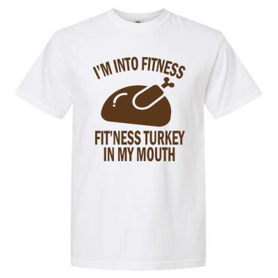 IM Into Fitness Funny Turkey Holiday Garment-Dyed Heavyweight T-Shirt