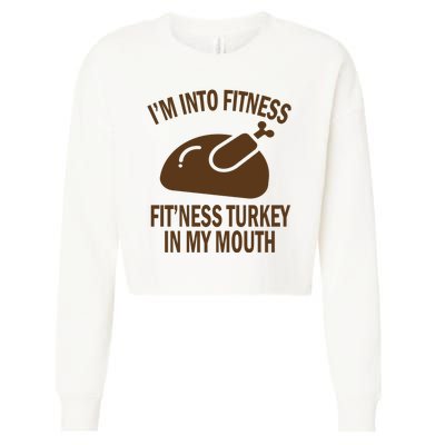 IM Into Fitness Funny Turkey Holiday Cropped Pullover Crew