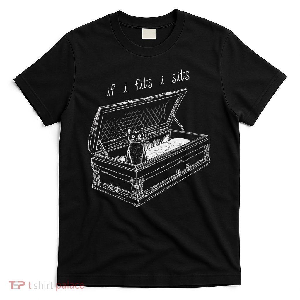 If I Fits I Sits Black Cat Coffin Kitty Sitting In A Casket T-Shirt