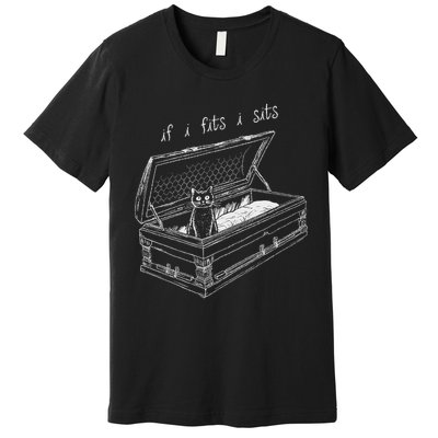 If I Fits I Sits Black Cat Coffin Kitty Sitting In A Casket Premium T-Shirt