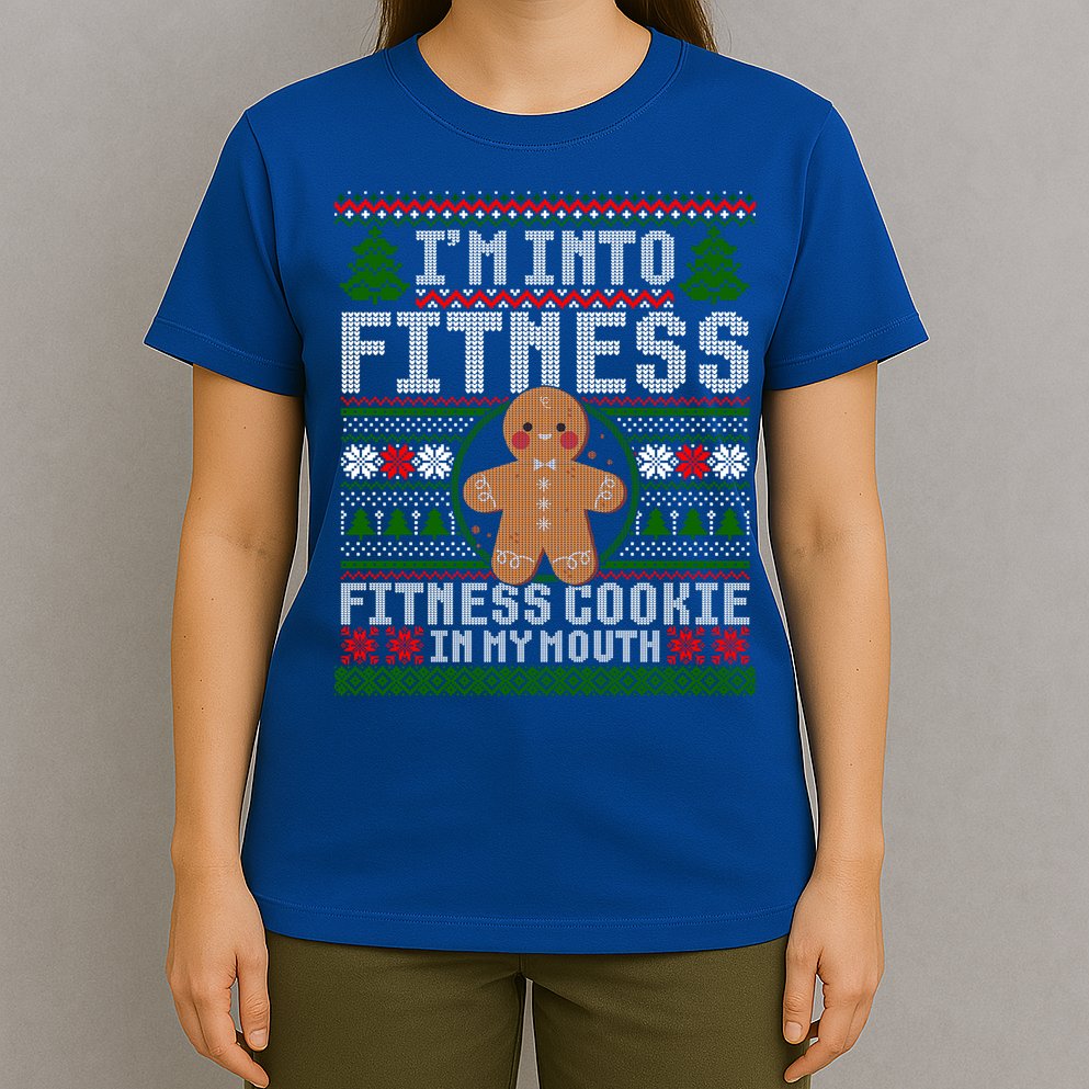 IM Into Fitness Cookie Gingerbread Ugly Christmas Sweater Great Gift T-Shirt