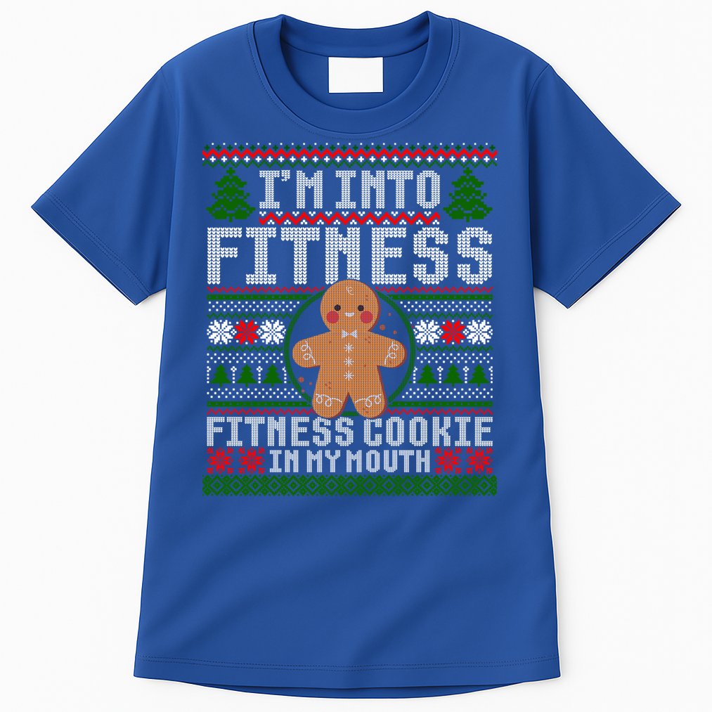 IM Into Fitness Cookie Gingerbread Ugly Christmas Sweater Great Gift Tall T-Shirt