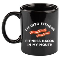 Im Into Fitness Funny Breakfast Meat Gift For A Bacon Lover 11oz C Handle Ceramic Mug