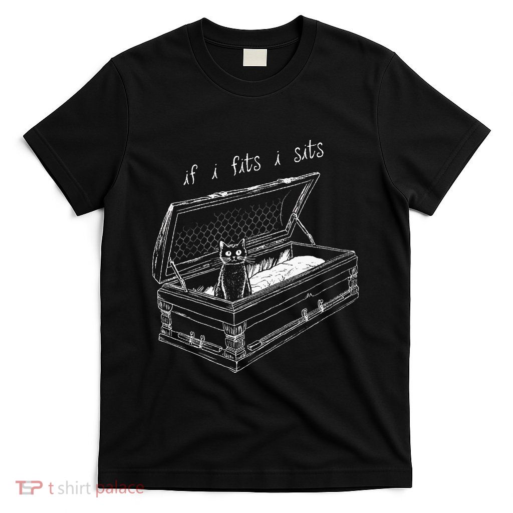 If I Fits I Sits Black Cat Coffin Kitty Sitting In A Casket T-Shirt