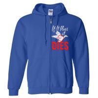 If It Flies It Dies Funny Duck Goose Cute Gift Full Zip Hoodie