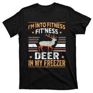 I'm Into Fitness Deer Freezer funny dad hunter deer hunting (1) T-Shirt