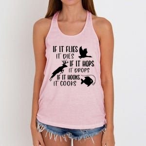 If It Flies It Dies If It Hooks It Cooks Hunting Fishing Great Gift Women's Knotted Racerback Tank