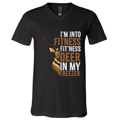 I'm Into Fitness Fit'ness Deer In My Freezer Hunting Deer V-Neck T-Shirt
