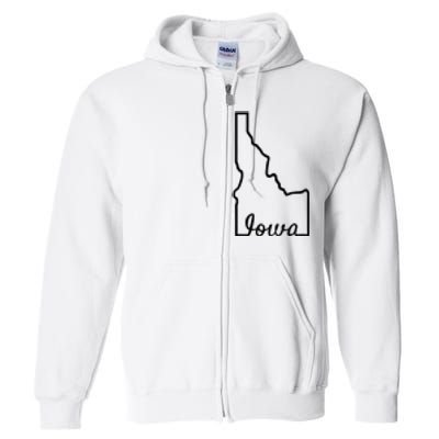 Idaho Iowa Funny Geography Mix Up Joke Idawa State Pride Full Zip Hoodie