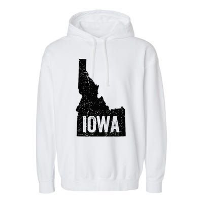 Idaho Iowa Funny Geography Mix Up Garment-Dyed Fleece Hoodie