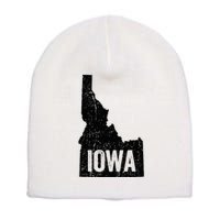 Idaho Iowa Funny Geography Mix Up Short Acrylic Beanie
