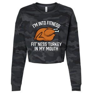 IM Into Fitness Turkey In My Mouth Funny Thanksgiving Cropped Pullover Crew