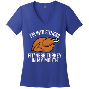 IM Into Fitness Turkey In My Mouth Funny Thanksgiving Women's V-Neck T-Shirt