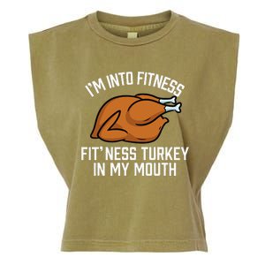 IM Into Fitness Turkey In My Mouth Funny Thanksgiving Garment-Dyed Women's Muscle Tee