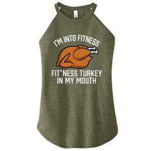 IM Into Fitness Turkey In My Mouth Funny Thanksgiving Women's Perfect Tri Rocker Tank