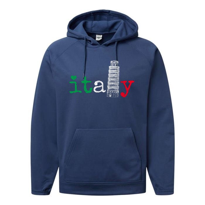 Italy Italy Flag Pride Leaning Tower Of Pisa Performance Fleece Hoodie