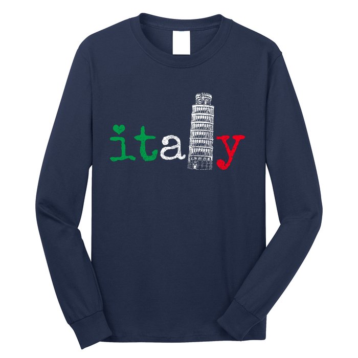 Italy Italy Flag Pride Leaning Tower Of Pisa Long Sleeve Shirt