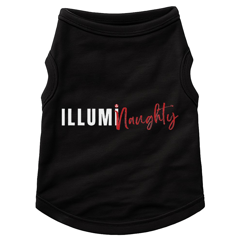 Illuminaughty Illuminati Funny Conspiracy Doggie Tank