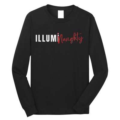 Illuminaughty Illuminati Funny Conspiracy Long Sleeve Shirt