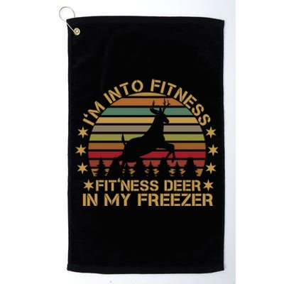 I'm Into Fitness Fit'ness Deer In My Freezer Funny Hunting Gift Platinum Collection Golf Towel