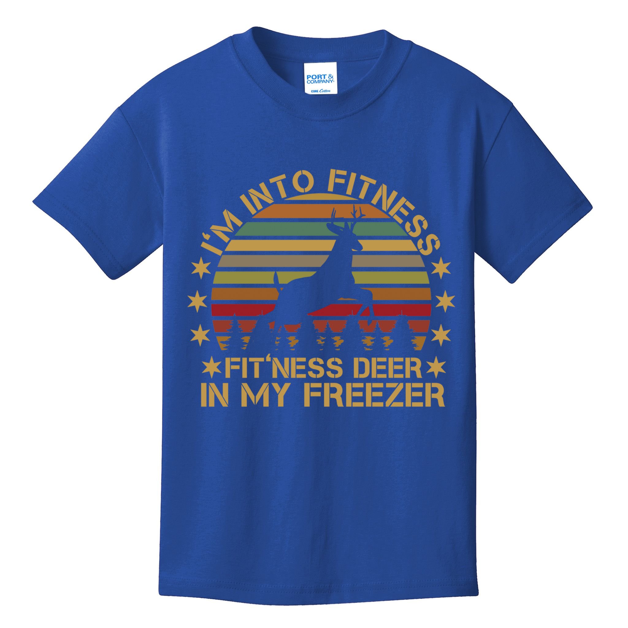I'm Into Fitness Fit'ness Deer In My Freezer Funny Hunting Gift Kids T-Shirt