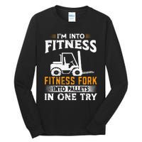 Im Into Fitness Funny Forklift Operator Tall Long Sleeve T-Shirt